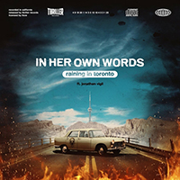 In Her Own Words - Raining In Toronto (with Jonathan Vigil) (Single)