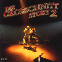 Grobschnitt - Die Grobschnitt Story 2 (CD 1)