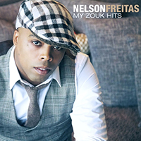Freitas, Nelson - My Zouk Hits