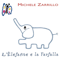 Zarrillo, Michele - L'elefante e la farfalla