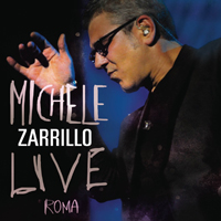 Zarrillo, Michele - Live Roma