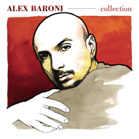 Alex Baroni - Collection (CD 1)