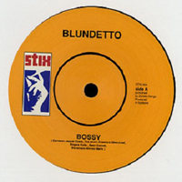 Blundetto - Bossy (Vinyl, 7'' Single)