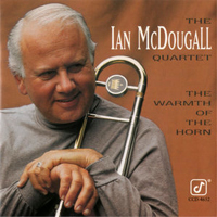 McDougall, Ian - Ian McDougall Quartet - The Warmth of the Horn