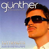 Gunther & The Sunshine Girls - TuttiFrutti SummerLove (Single)