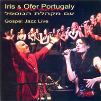 Iris & Ofer Portugaly - Gospel Jazz Live