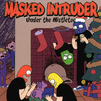 Masked Intruder - Under The Mistletoe  (Single)