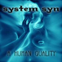 System Syn - A Human Quality