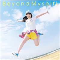 Tadokoro, Azusa - Beyond Myself!