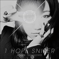 Tadokoro, Azusa - 1Hope Sniper  (Artist Edition) (Single)