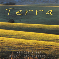 Viana, Marcus - Musica das Esferas, Vol. III - Terra