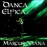 Viana, Marcus - Danca Elfica, Pt. 1 (Single)