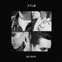 XYLO - Dead End Love (Single)