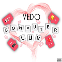 Vedo - Computer Luv (Single)