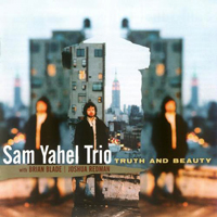Yahel, Sam - Truth and Beauty