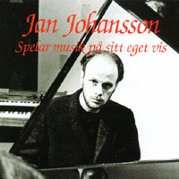 Johansson, Jan - Spelar Musik Pa Sitt Eget Vis