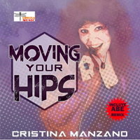 Manzano, Cristina - Moving Your Hips (Single)