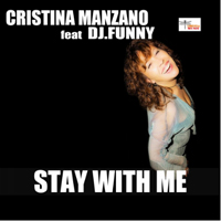 Manzano, Cristina - Stay with Me (Single)