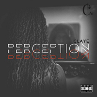 Claye - Perception (Bonus Track Version)