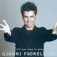 Fiorellino, Gianni - C'e una voce in giro