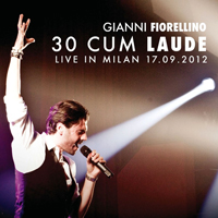 Fiorellino, Gianni - 2012.09.17 - 30 cum laude (Live in Milan)