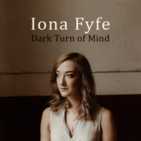 Fyfe, Iona - Dark Turn of Mind (EP)