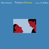 Marco Armani - Parlami d'amore