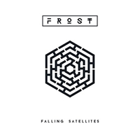 Frost (GBR, East Sussex) - Falling Satellites (Deluxe Edition)