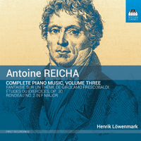 Lowenmark, Henrik - Reicha: Complete Piano Music, Vol. 3