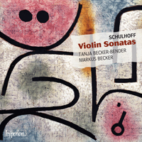 Becker-Bender, Tanja - Erwin Schulhoff - Violin Sonatas