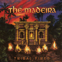 Madeira - Tribal Fires