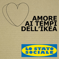 Lo Stato Sociale - Amore ai tempi dell'Ikea (EP)