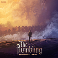 Andromida - The Rumbling (with Daedric) (Single)