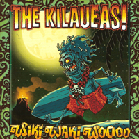 Kilaueas - Wiki Waki Woooo