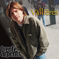 Vallieres, Vincent - Trente arpents
