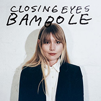Closing Eyes - Bambole (Single)