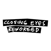Closing Eyes - Reworked (Single)