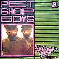 Pet Shop Boys - West End Girls (12'' German Vinyl)