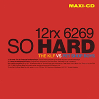 Pet Shop Boys - So Hard (Remix - Single)