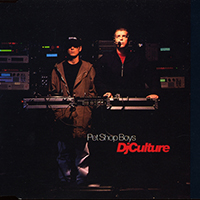 Pet Shop Boys - DJ Culture (Maxi-Single)