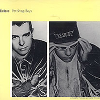 Pet Shop Boys - Before (US Radio Promo Single)