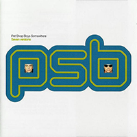 Pet Shop Boys - Somewhere (seven versions) (Single)