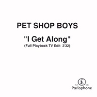 Pet Shop Boys - I Get Along (UK Promo Single)