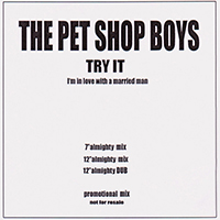 Pet Shop Boys - Try It (I'm In Love With A Married Man) (Promo CDR)