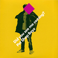 Pet Shop Boys - Did You See Me Coming? (CD 1 - Single)