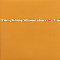 Pet Shop Boys - You Only Tell Me You Love Me When You're Drunk (CD2)