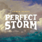 2019 Perfect Storm