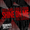 2013 Shine On Me, Vol. 1 [Remixes] (EP)