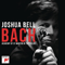 Bell, Joshua - Joshua Bell: J.S. Bach