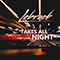 2019 Takes All Night (Single)